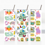 Sublimation Wrap / Print 20oz Tumbler - A1687 Daily Reminder