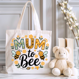 Pre-Printed Mother's Day HTV Transfer - 103 Mum to Bee
