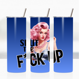 Sublimation Wrap / Print 20oz Tumbler - A1885 Shut