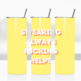 Sublimation Wrap / Print 20oz Tumbler - A1878 Swearing