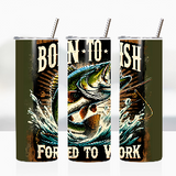 Sublimation Wrap / Print 20oz Tumbler - A1088 Forced to work