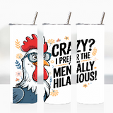 Sublimation Wrap / Print 20oz Tumbler - A1097 Hilarious
