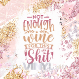 Sublimation Wrap / Print 20oz Tumbler - A1070 Not Enough