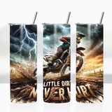 Sublimation Wrap / Print 20oz Tumbler - A1239 Dirt Hurt